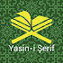 Yasin-i Şerif - İnternetsiz Ya