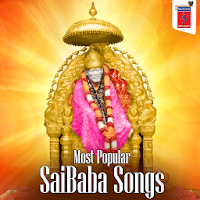 Most Popular Sai Baba Songs