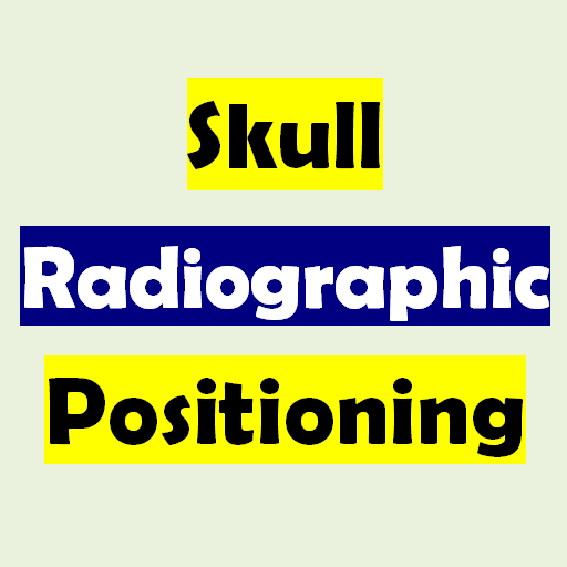 Skull Radiographic Anatomy