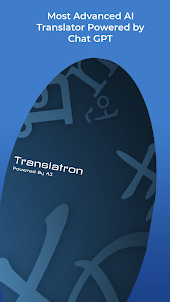 Translatron: AI Translator