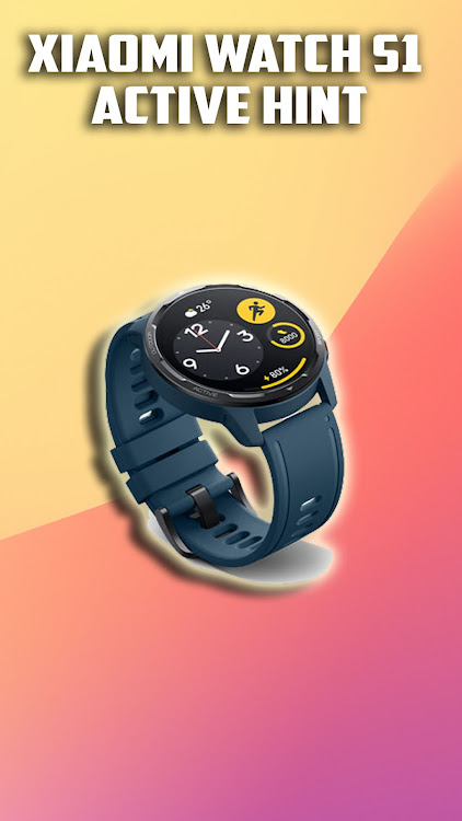 Xiaomi Watch S1 Active Hint - 2.0 - (Android)