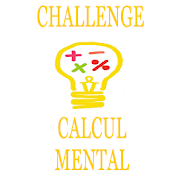 Challenge de Calcul Mental !