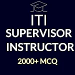 Cover Image of डाउनलोड ITI Supervisor Instructor  APK