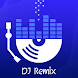 Dj Remix – Music – Mashup - Androidアプリ