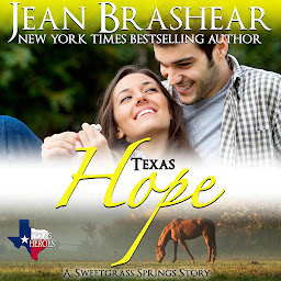 Icon image Texas Hope: Book 8 of the Sweetgrass Springs Series