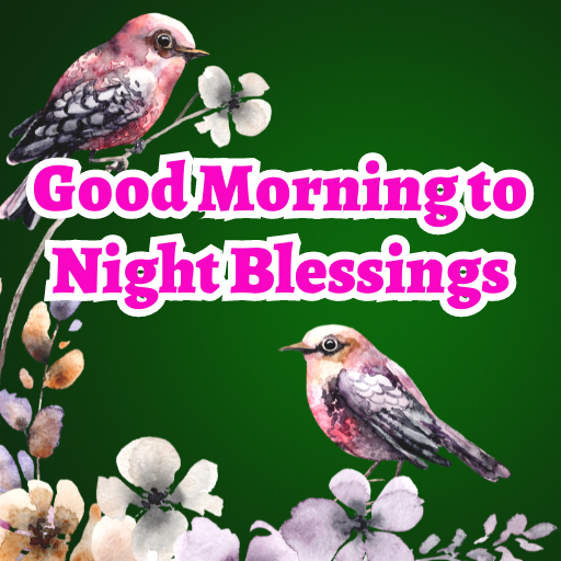 Good Morning to Night Blessing logo