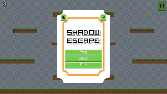 Shadow Escape