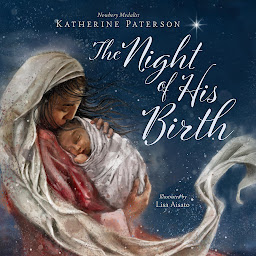Icon image The Night of His Birth
