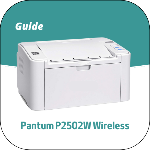 Pantum P2502W Wireless Guide - Apps on Google Play