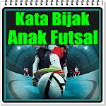 Cover Image of Download Kata kata Bijak Anak Futsal 4.4 APK