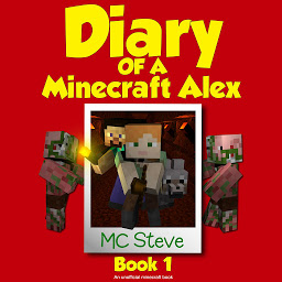 Icon image Diary of a Minecraft Alex: Diary of a Minecraft Alex