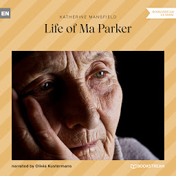 Icon image Life of Ma Parker (Unabridged)