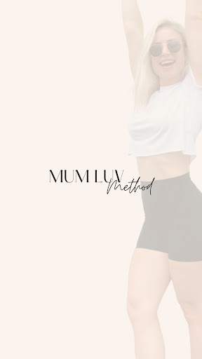 Android application Mum Luv Method screenshort