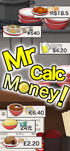 Mr Calc Money!