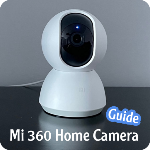 mi 360 home camera guide