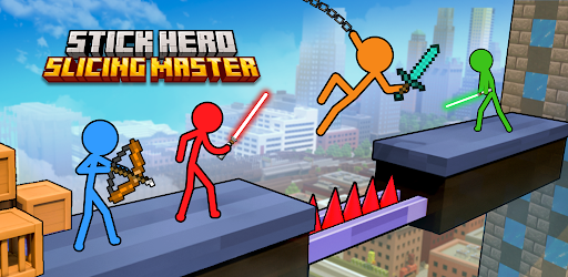 Stick Hero Slicing Master