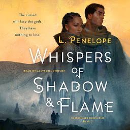 Immagine dell'icona Whispers of Shadow & Flame: Earthsinger Chronicles, Book Two