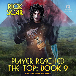 Icon image Player Reached the Top: Book 9
