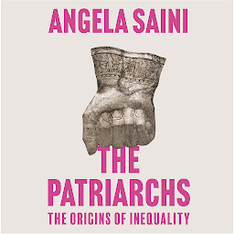 Icon image The Patriarchs: The Origins of Inequality