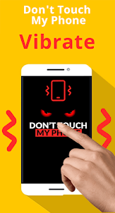 Don't Touch My Phone AI