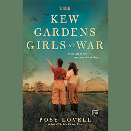 Icon image The Kew Gardens Girls at War
