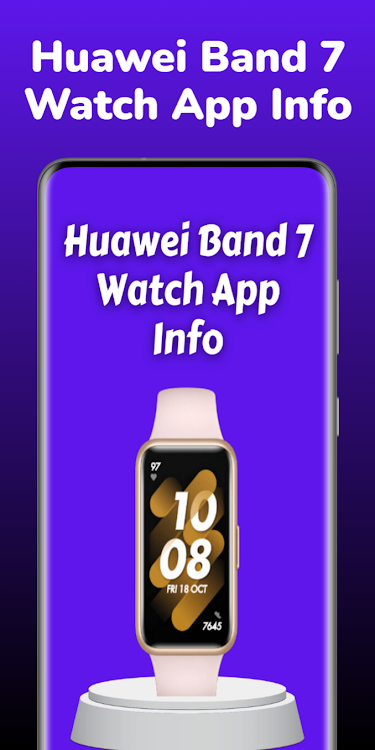 Huawei Band 7 Watch App Info - 1 - (Android)