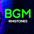 BGM Ringtone