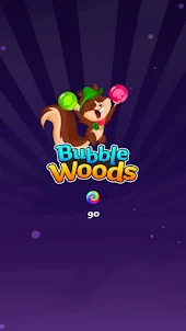 Bubble Woods