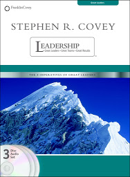 Icon image Stephen R. Covey on Leadership: Great Leaders, Great Team, Great Results