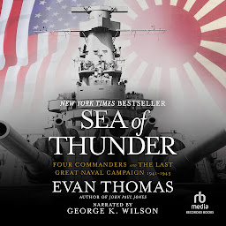 Icon image Sea of Thunder: Four Commanders and the Last Great Naval Campaign 1941-1945