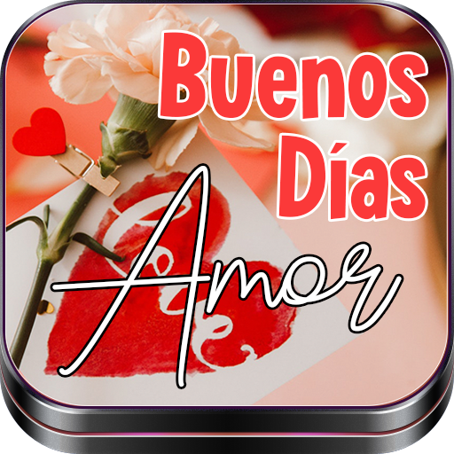 Buenos Días Amor - Saludos 1.2 Icon