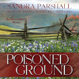 Icon image Poisoned Ground: A Rachel Goddard Mystery