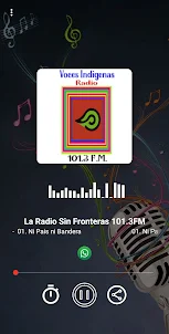 La Radio Sin Fronteras 101.3FM