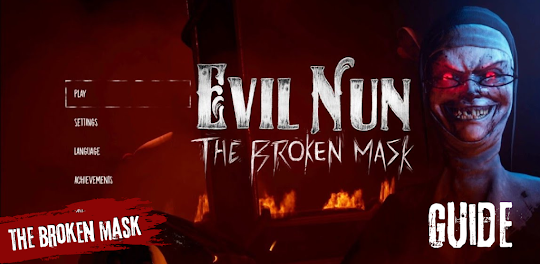 the broken mask evil nun tips