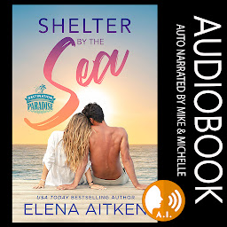 Icon image Shelter by the Sea: An Opposites Attract Instant Attraction Vacation Romance