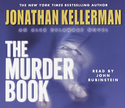 Icon image The Murder Book: An Alex Delaware Novel