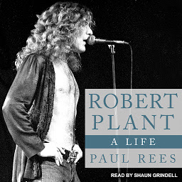 Icon image Robert Plant: A Life
