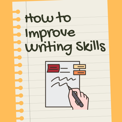 How to Improve Writing Skills