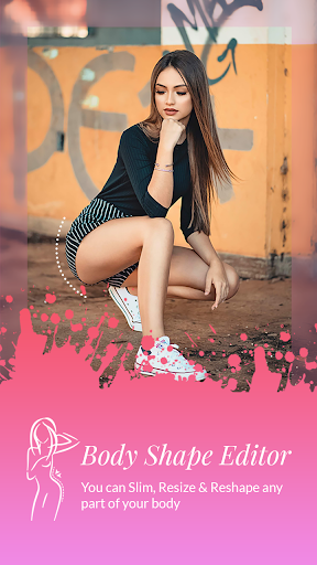 Body Editor - Body Shape Slim