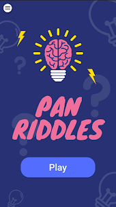 Pan Riddles - Brain Teasers