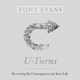 Icon image U-Turns: Reversing the Consequences in Your Life