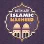 Ultimate Islamic Nasheed