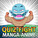 Super Quiz Fighter: Manga-Anime