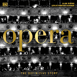 Icon image Opera: The Definitive Story