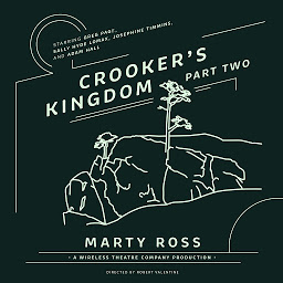 Obraz ikony: Crooker’s Kingdom, Part Two