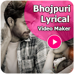 Cover Image of ダウンロード Bhojpuri Video Maker:MV master  APK
