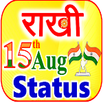 Cover Image of Télécharger Rakhi Independence Day Status 4.0 APK