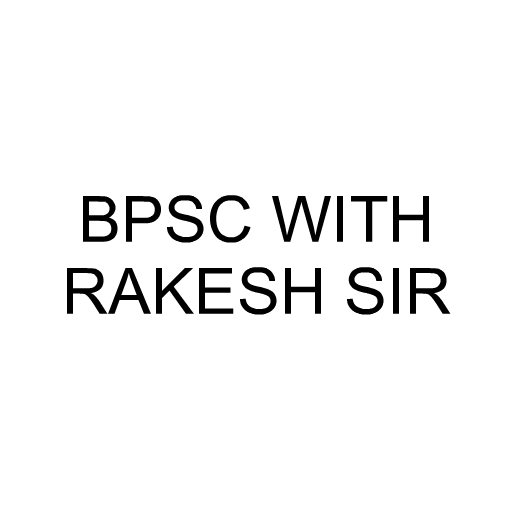 BPSC WITH RAKESH SIR logo