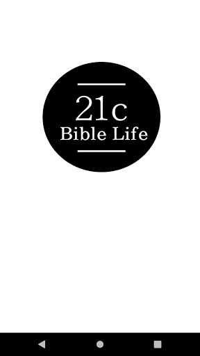 Android application 21c Bible Life screenshort