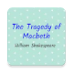 The Tragedy of Macbeth | William Shakespeare Install on Windows